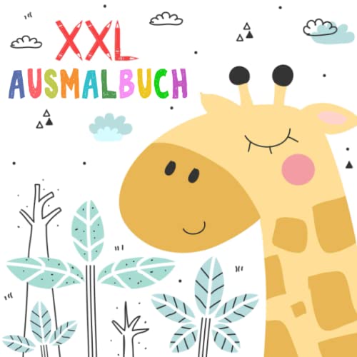Kinder Ausmalbuch ab 2 Jahre: XXL Kritzelmalbuch mit tollen...