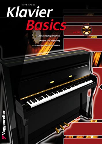 Klavier Basics - alle Grundlagen für den Klavieranfänger mit...
