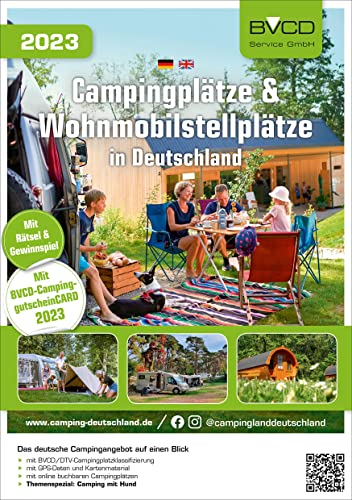Campingplätze & Wohnmobilstellplätze in Deutschland 2023:...