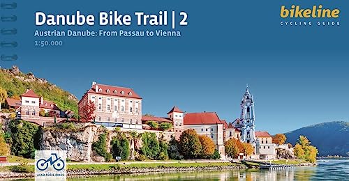 Danube Bike Trail 2: Part 2: Austrian Danube - From Passau to...